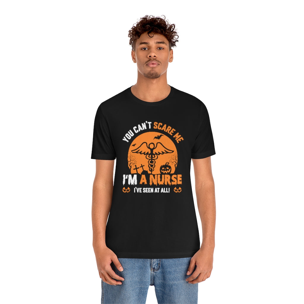 Can't Scare a Nurse - Halloween Shirt